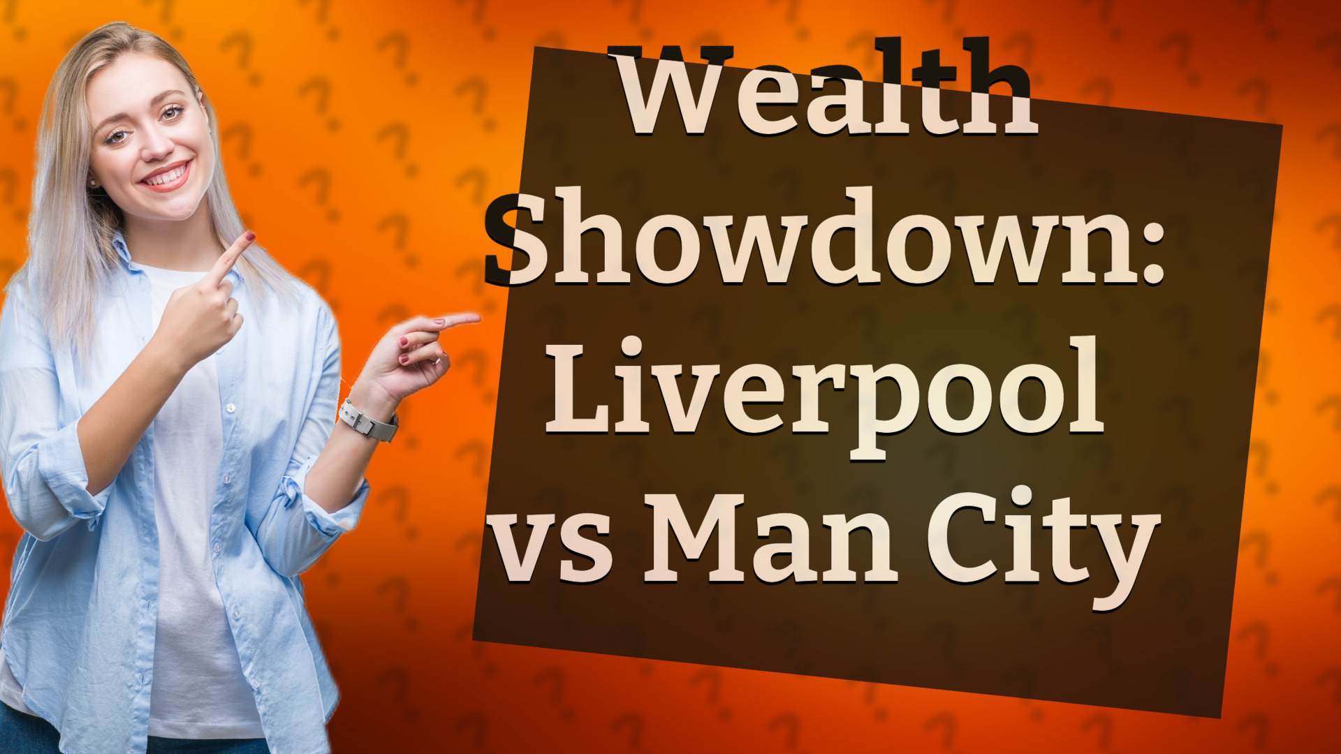 Wealth Showdown: Liverpool vs Man City