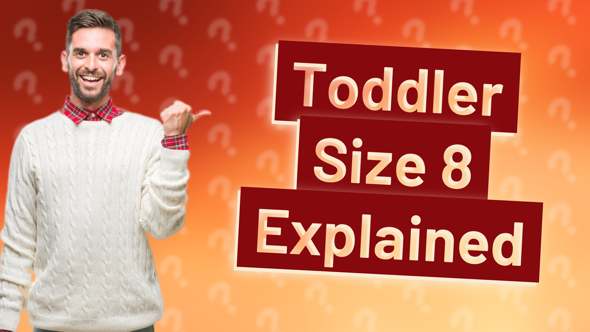 Toddler Size 8 Explained