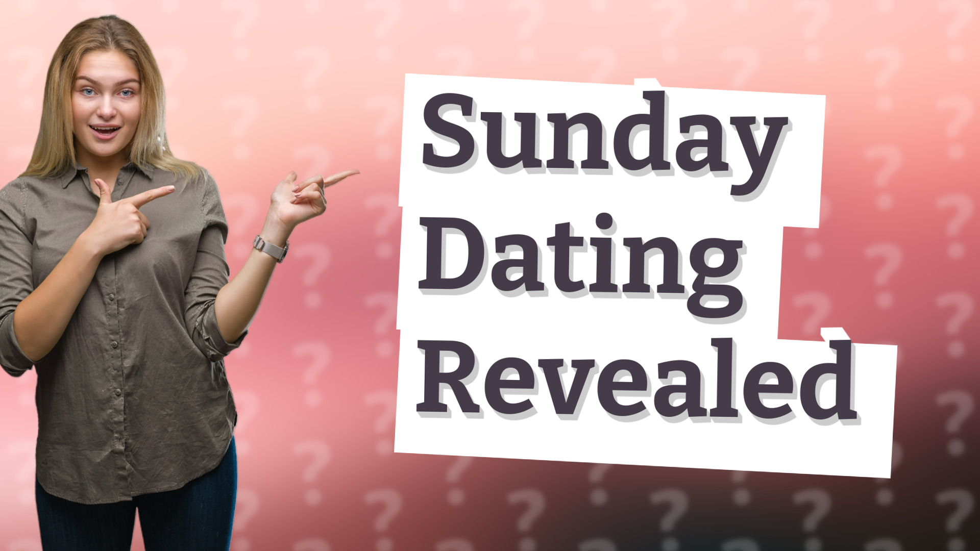 Sunday Dating Revealed