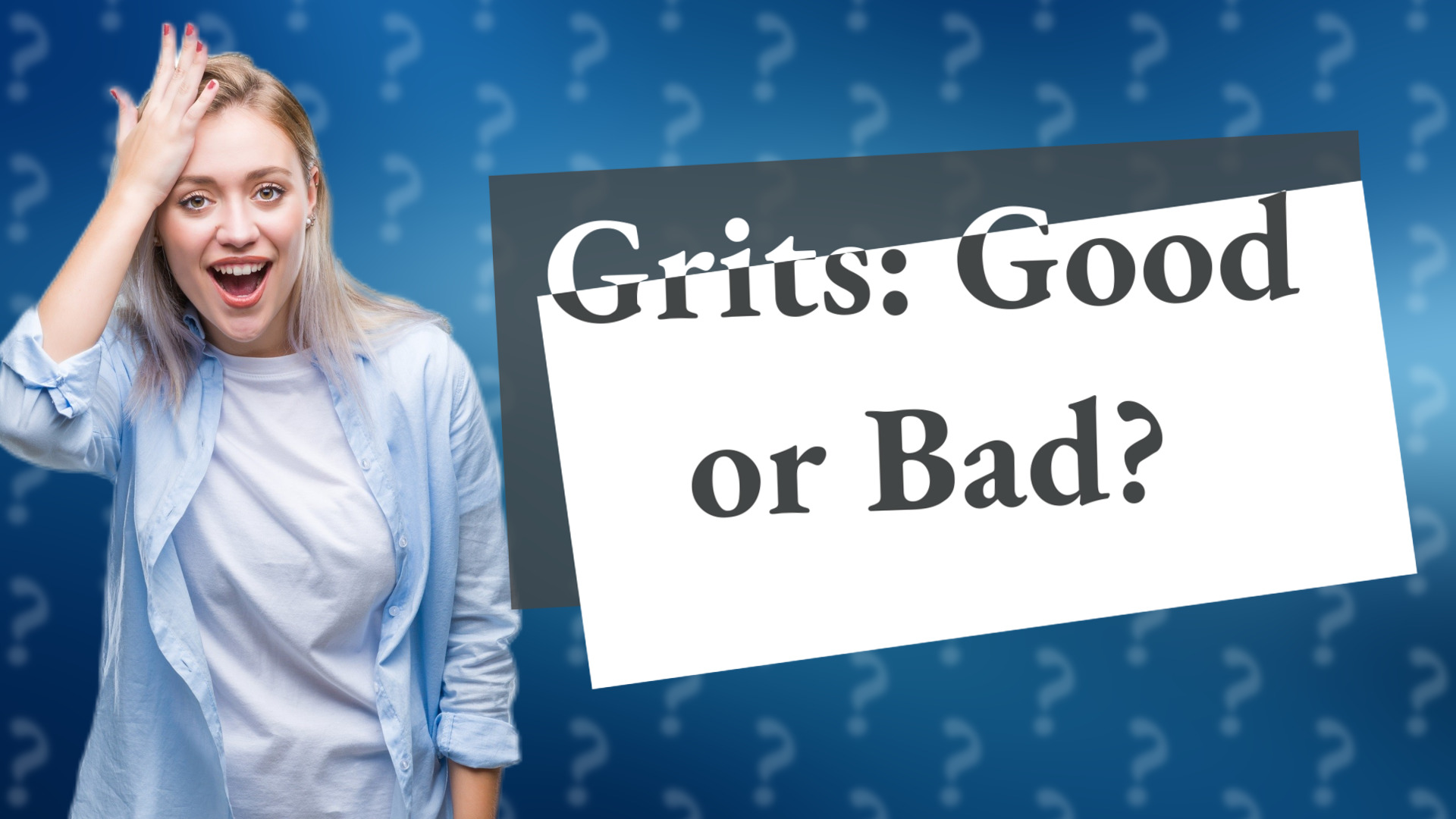 Grits: Good or Bad?