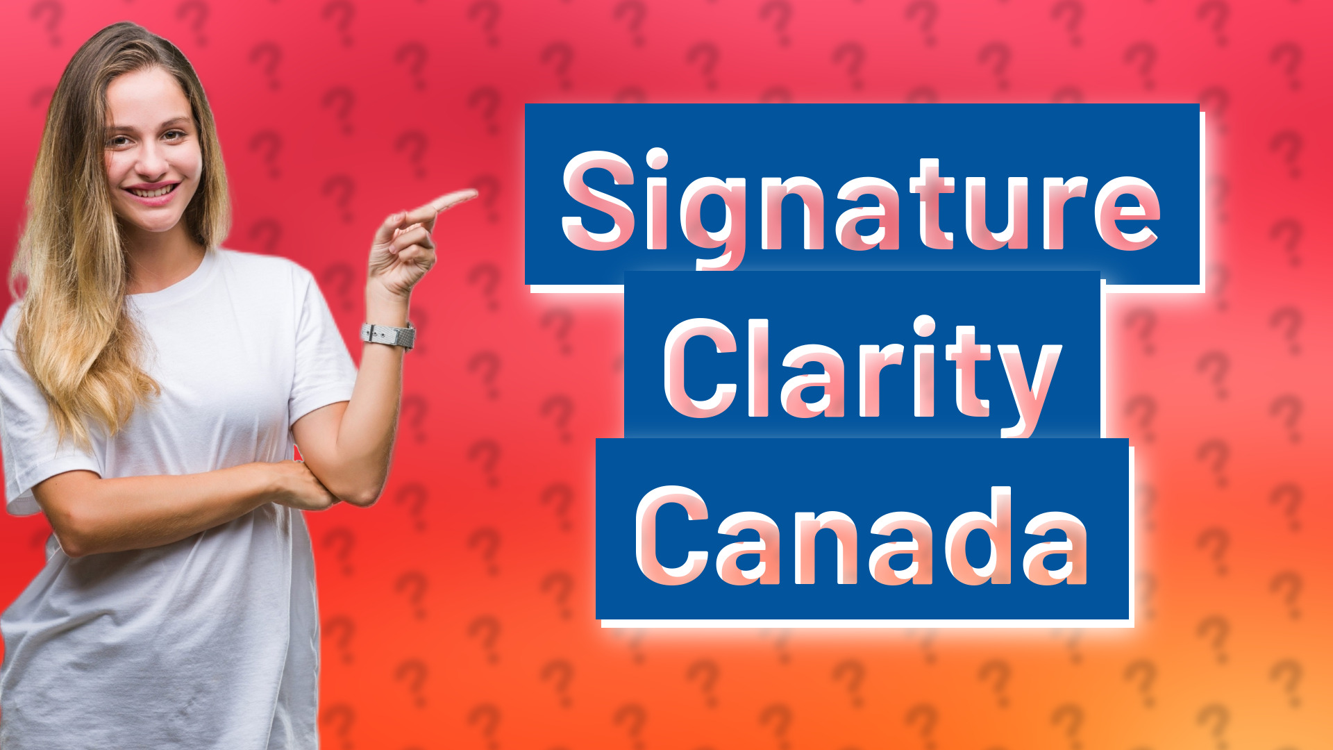Signature Clarity Canada