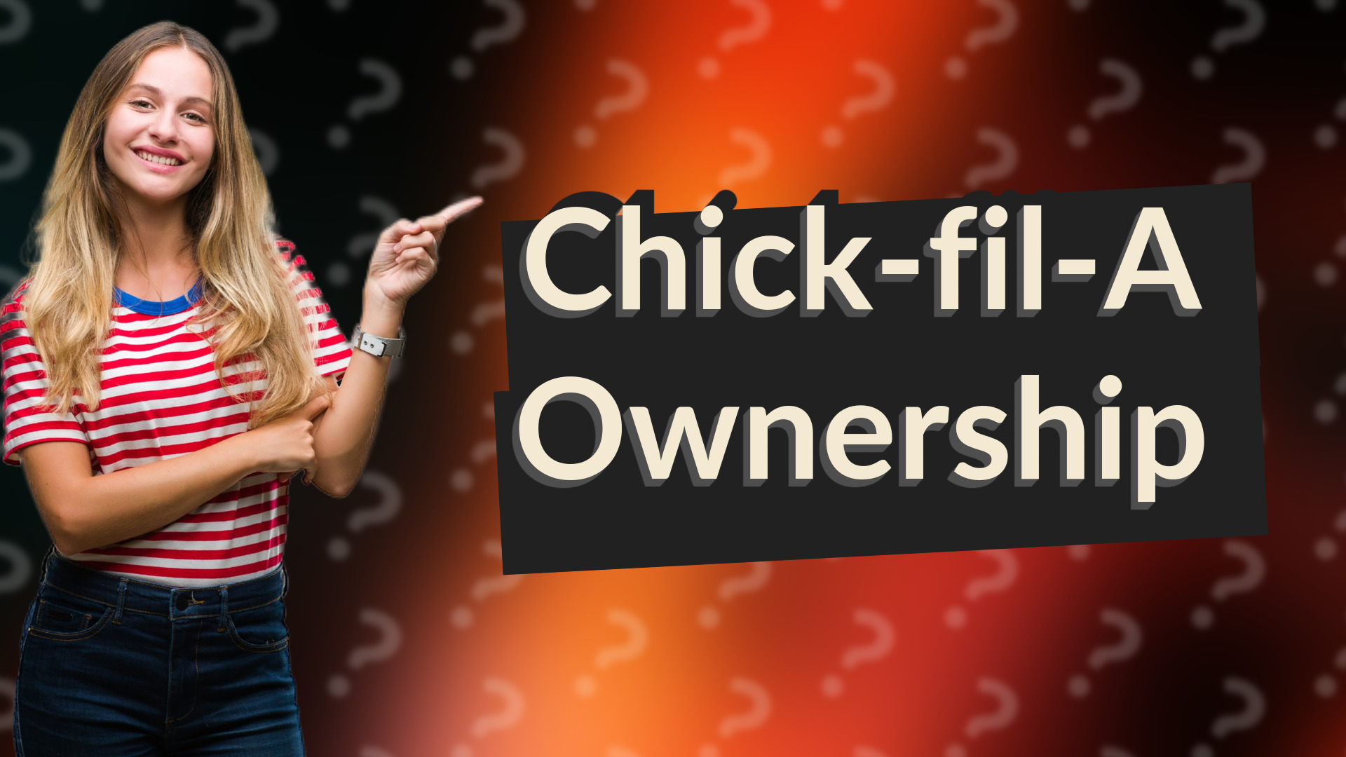 Chick-fil-A Ownership