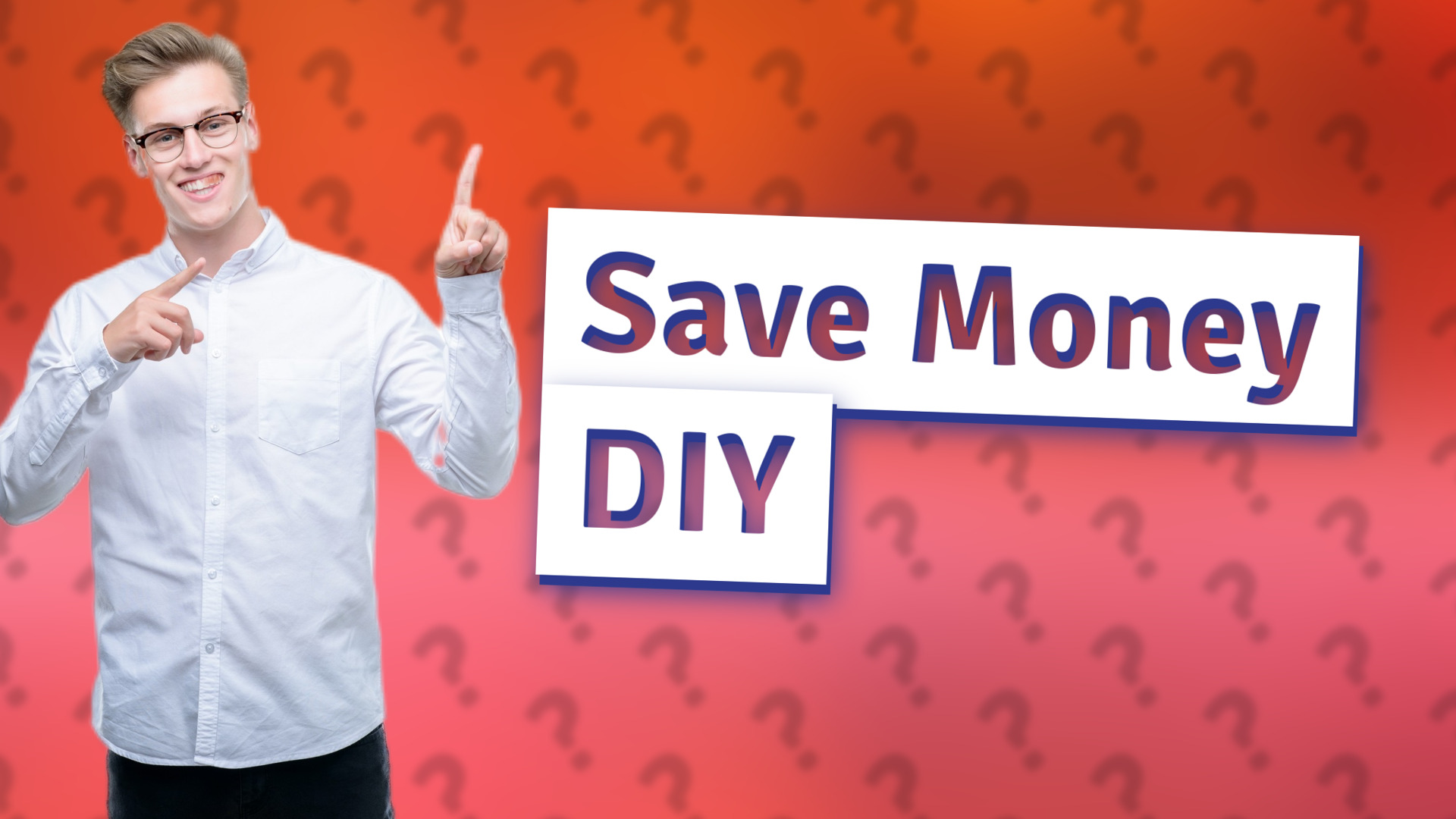 Save Money DIY