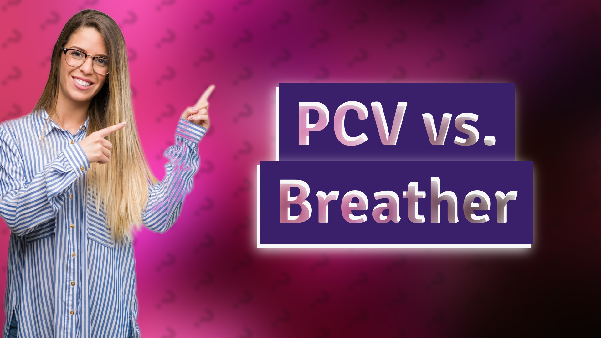 PCV vs. Breather