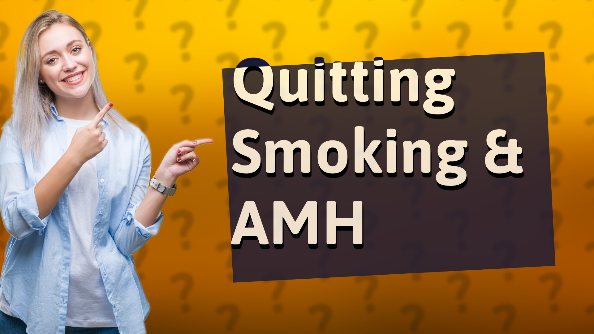 Quitting Smoking & AMH