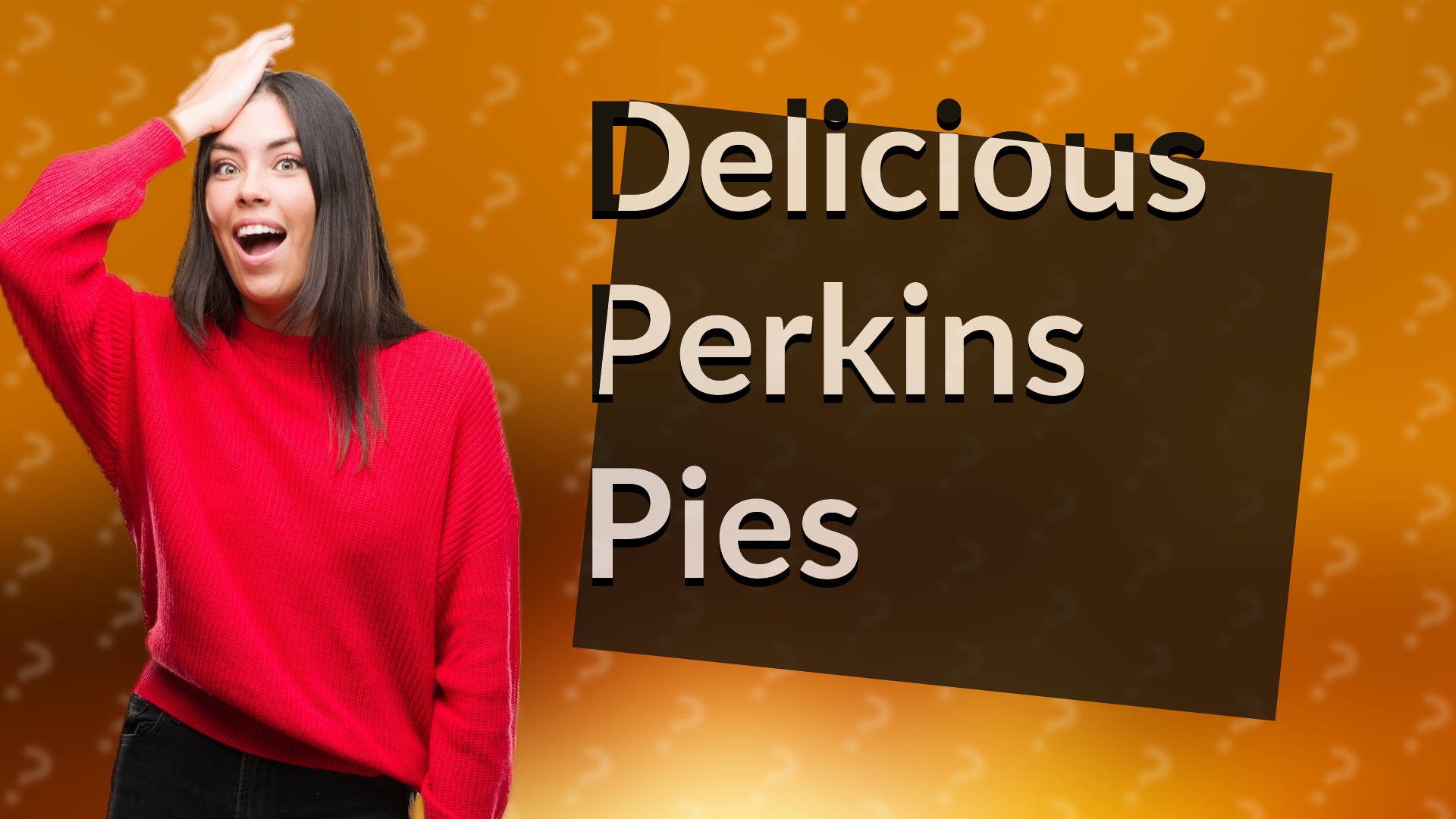 Delicious Perkins Pies