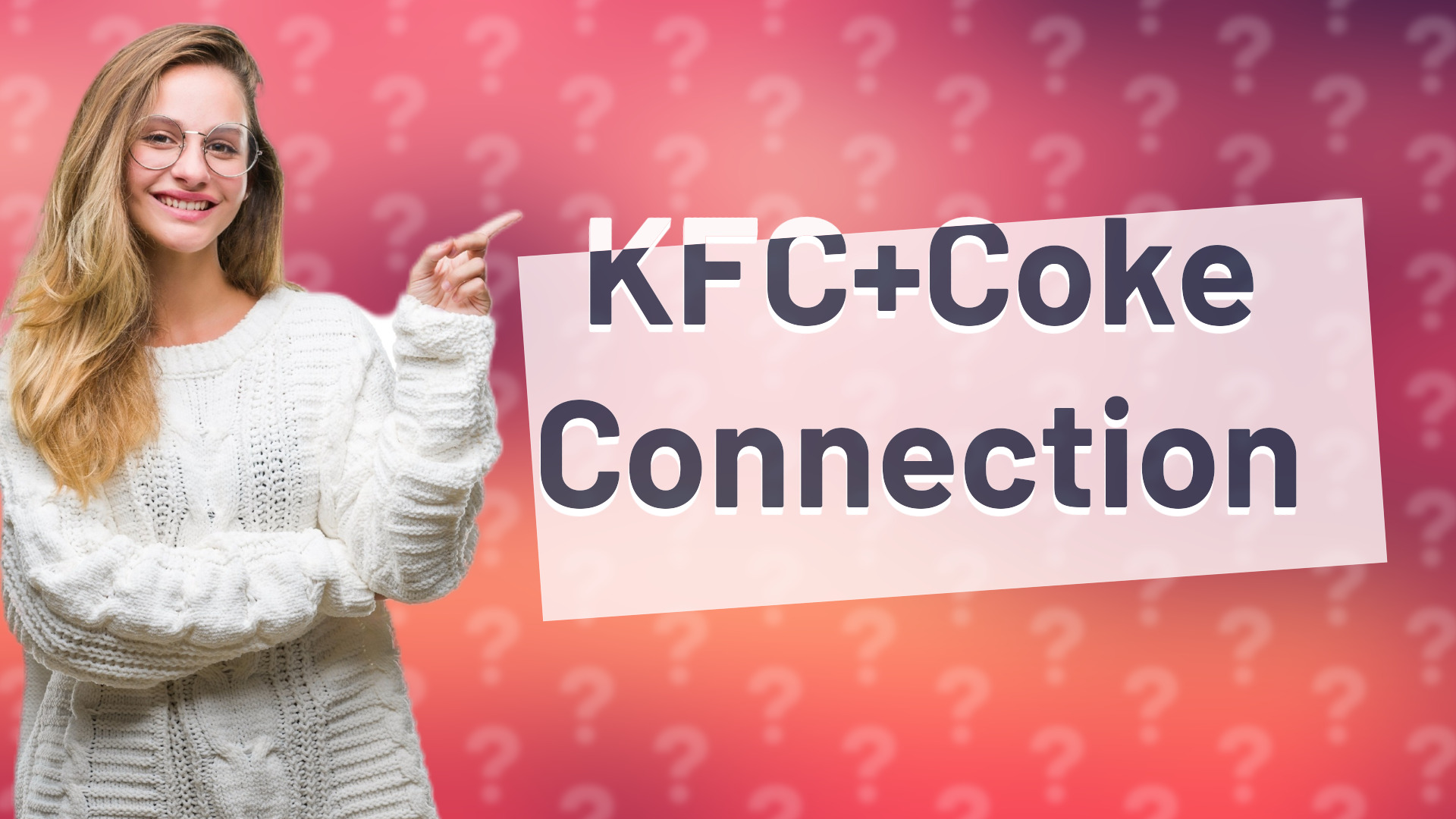 KFC+Coke Connection