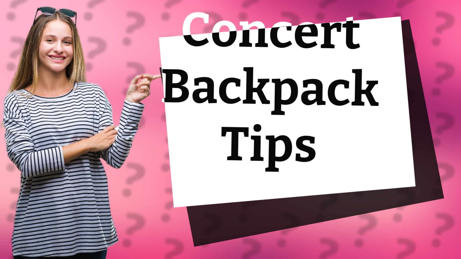 Concert Backpack Tips