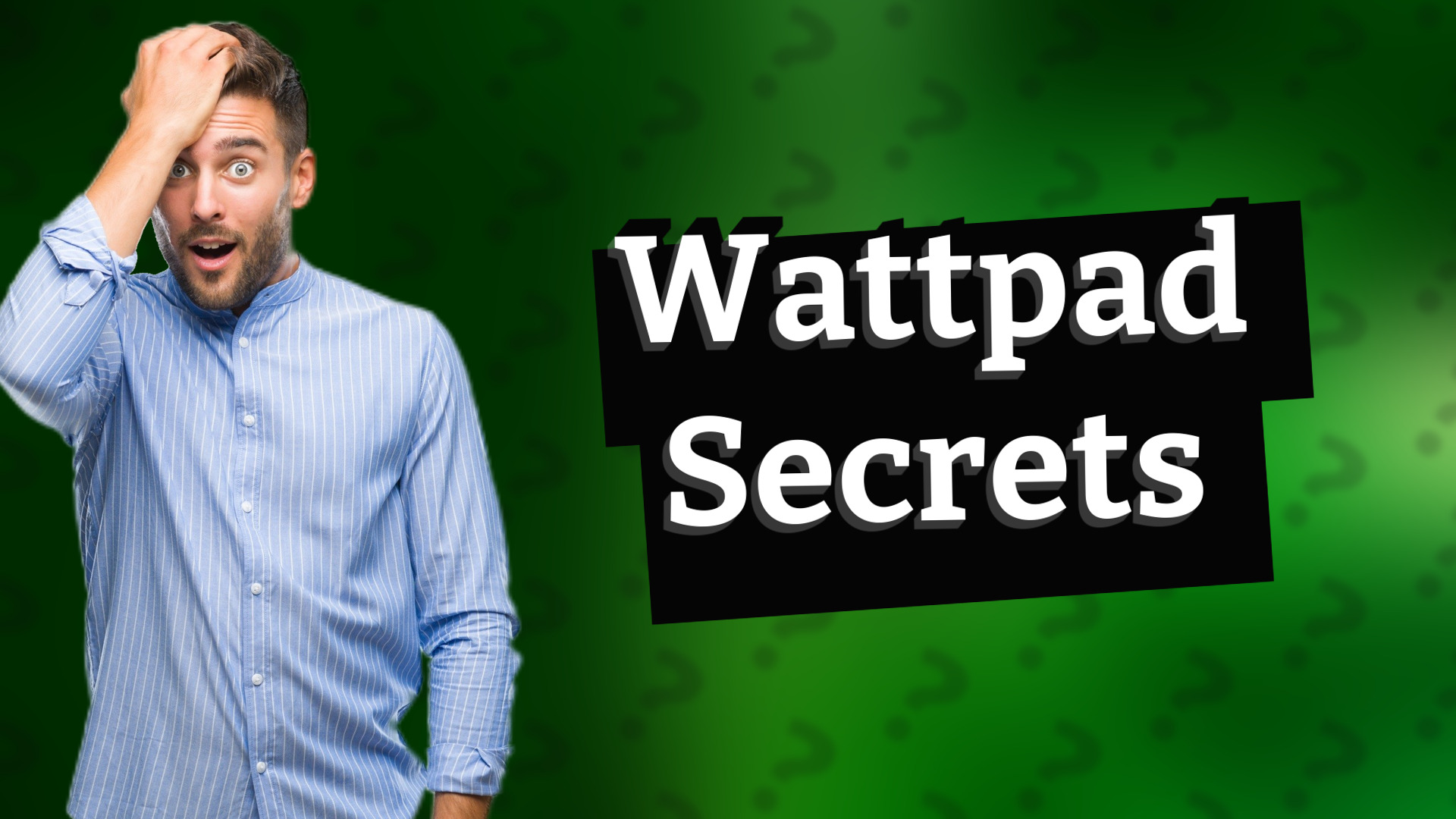 Wattpad Secrets