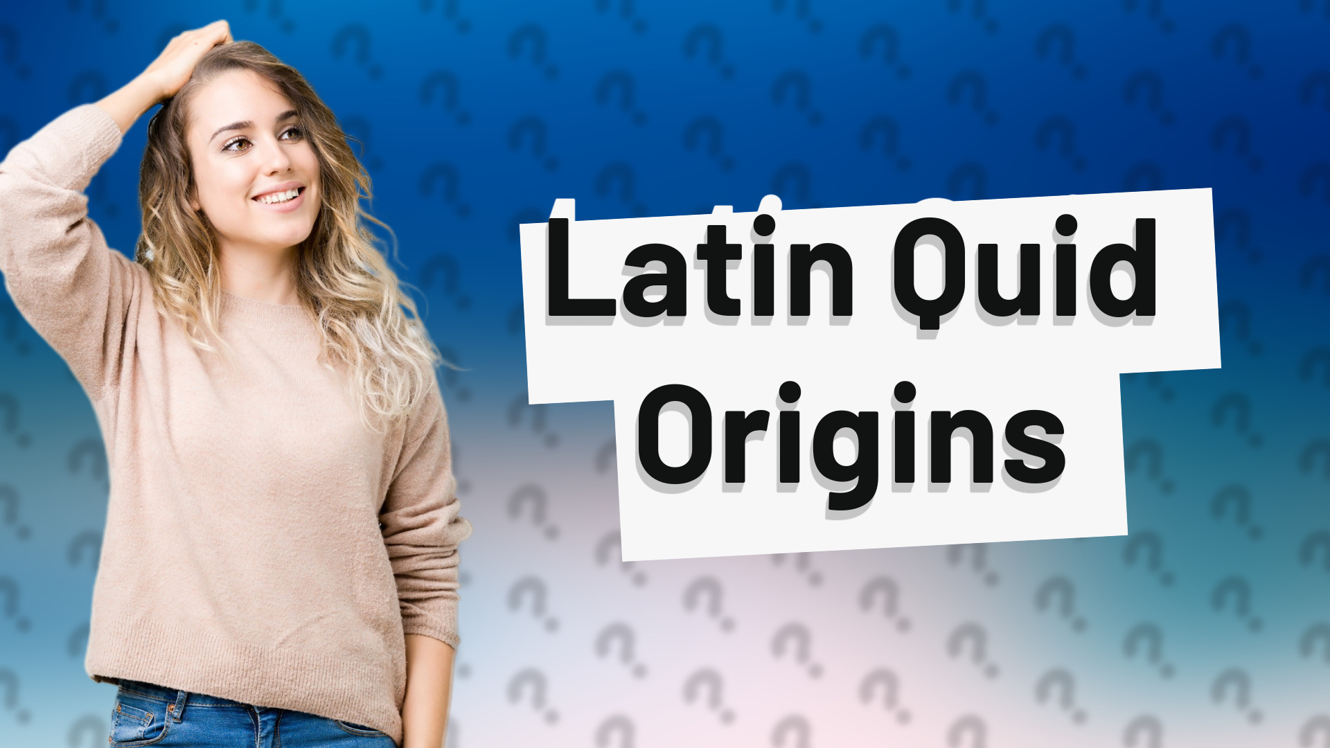 Latin Quid Origins