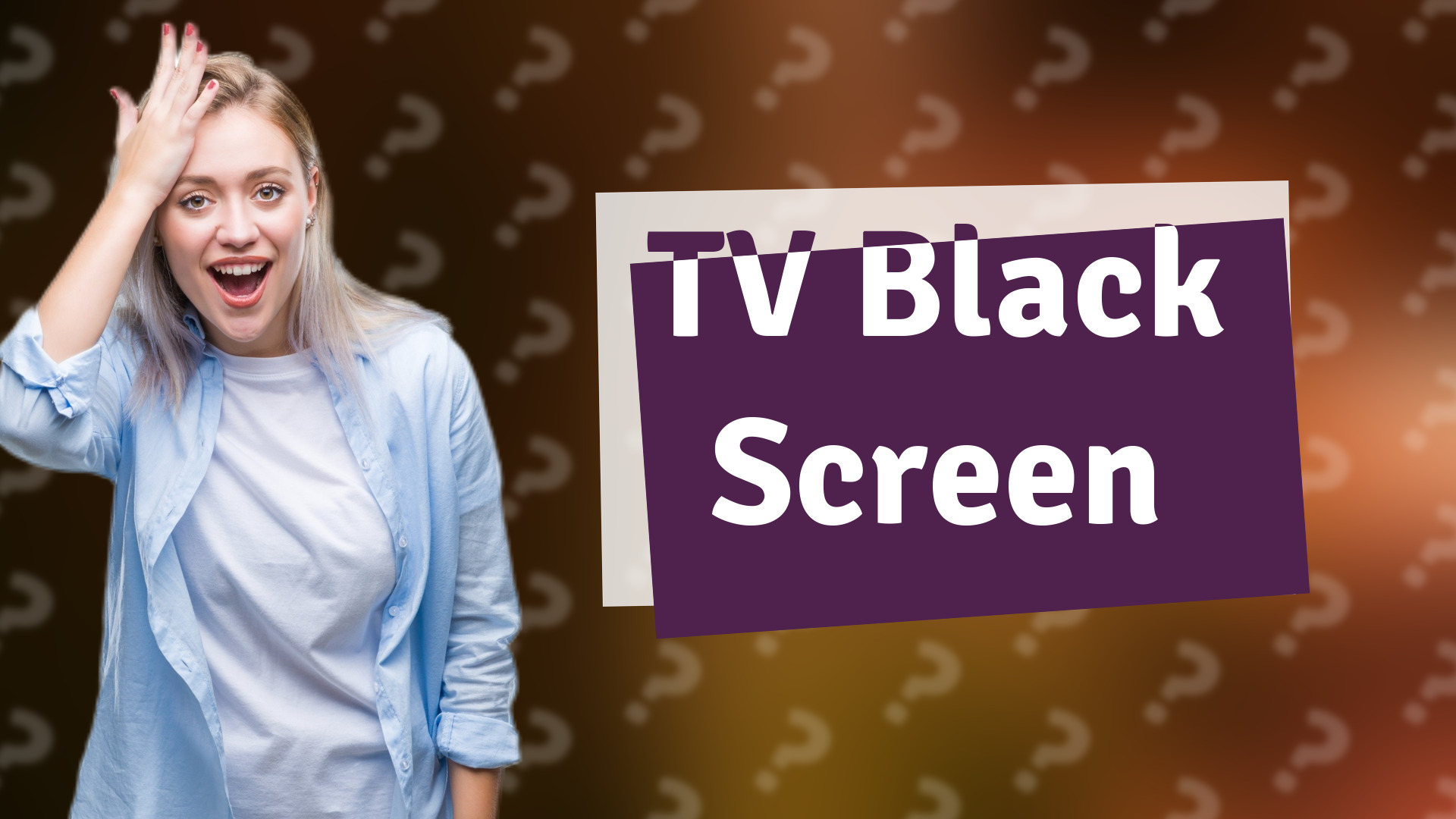TV Black Screen