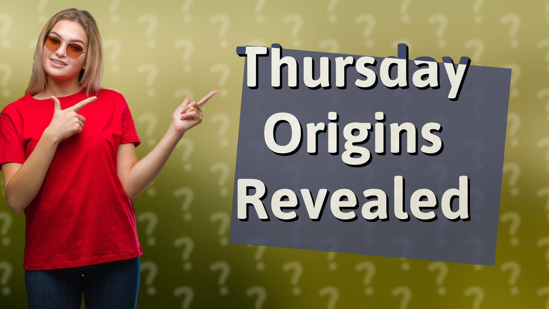 Thursday Origins Revealed