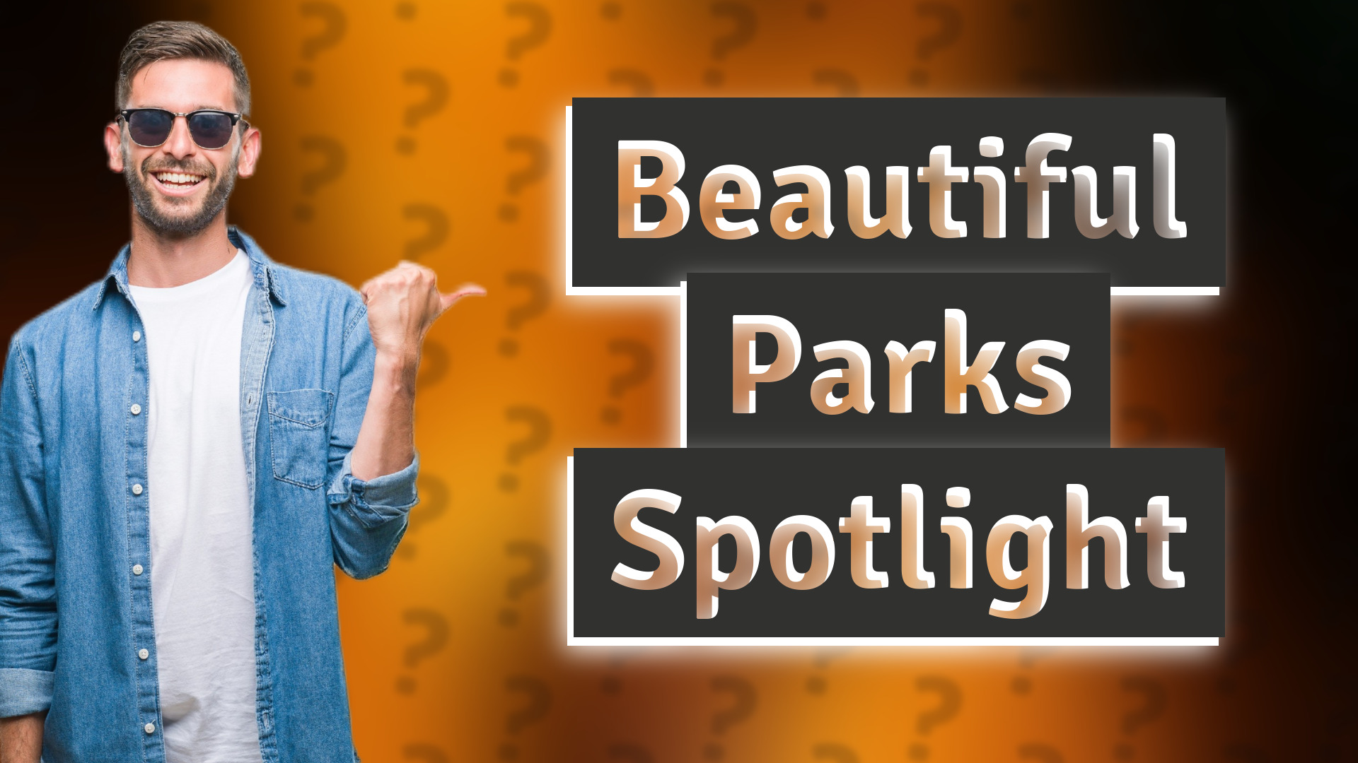 Beautiful Parks Spotlight