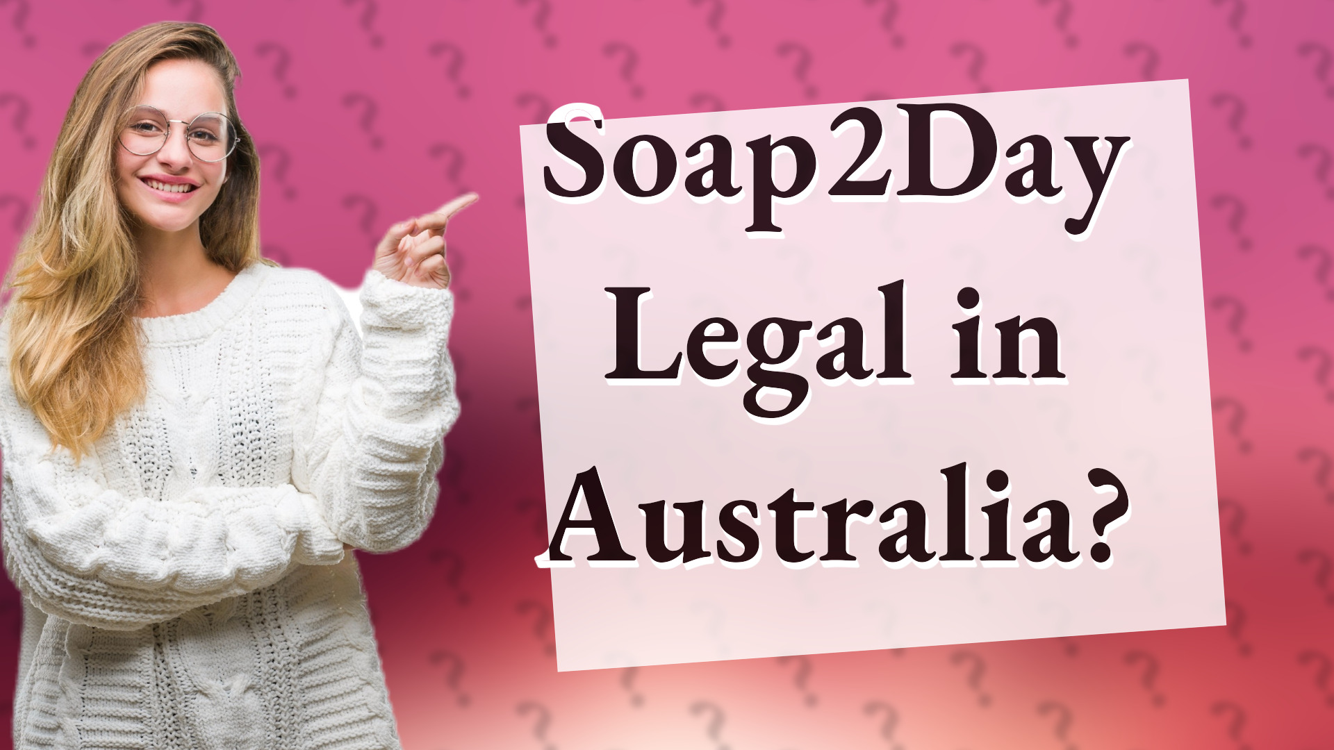 Soap2Day Legal in Australia?