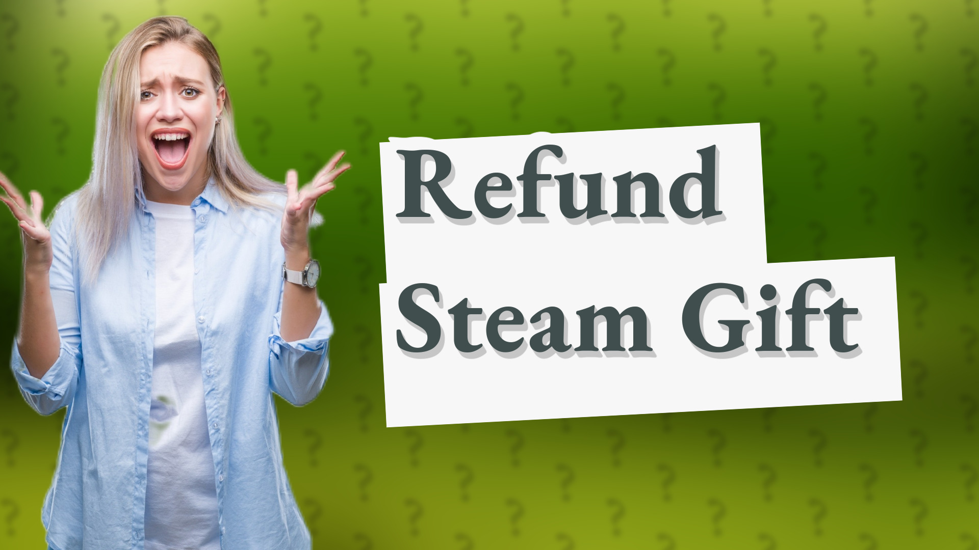 Refund Steam Gift