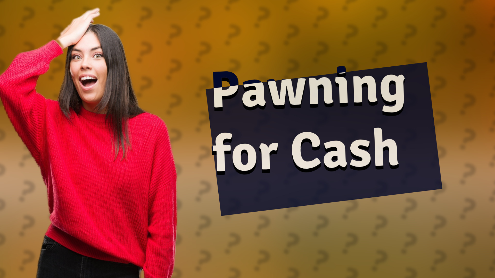 Pawning for Cash