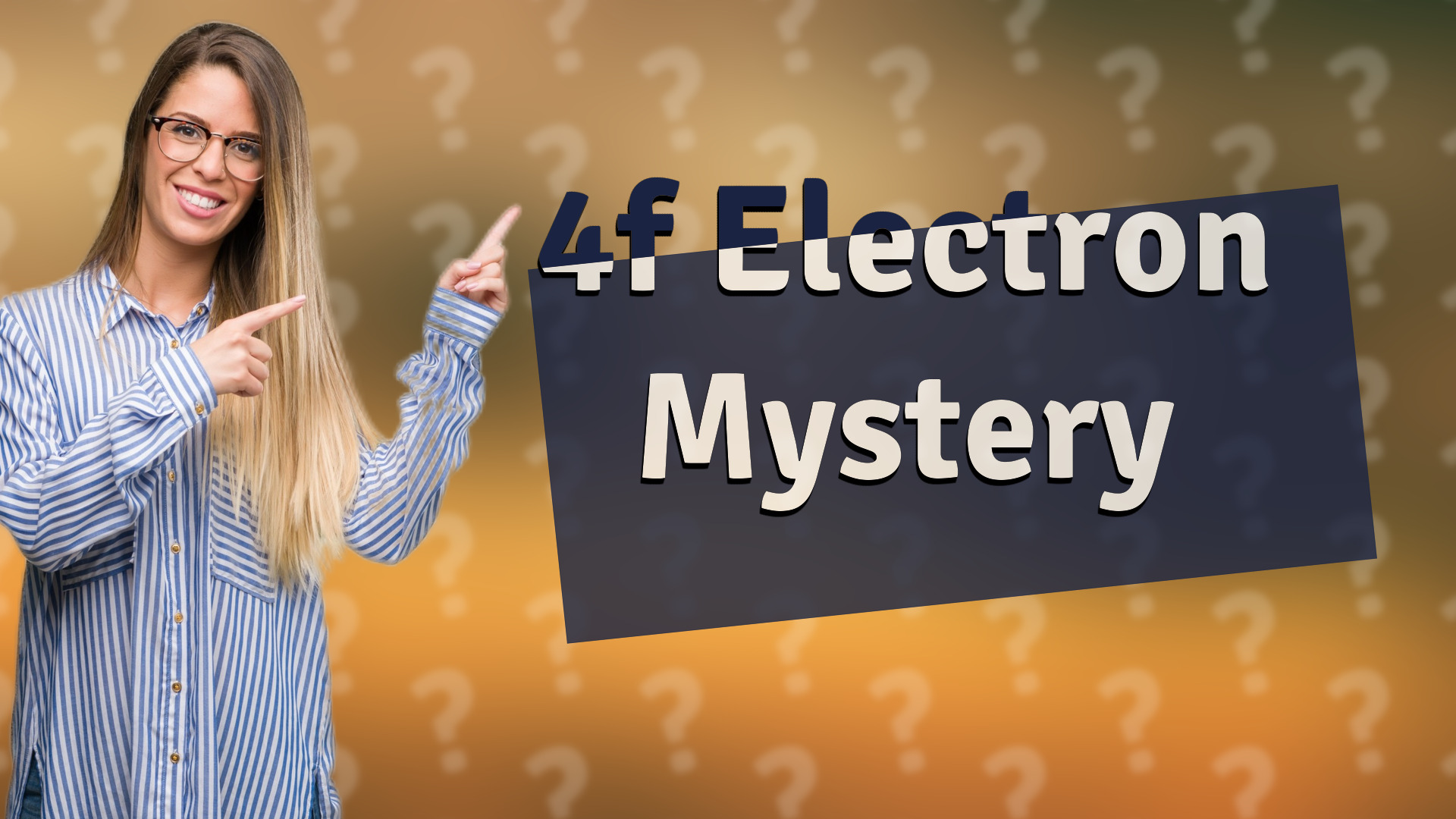 4f Electron Mystery