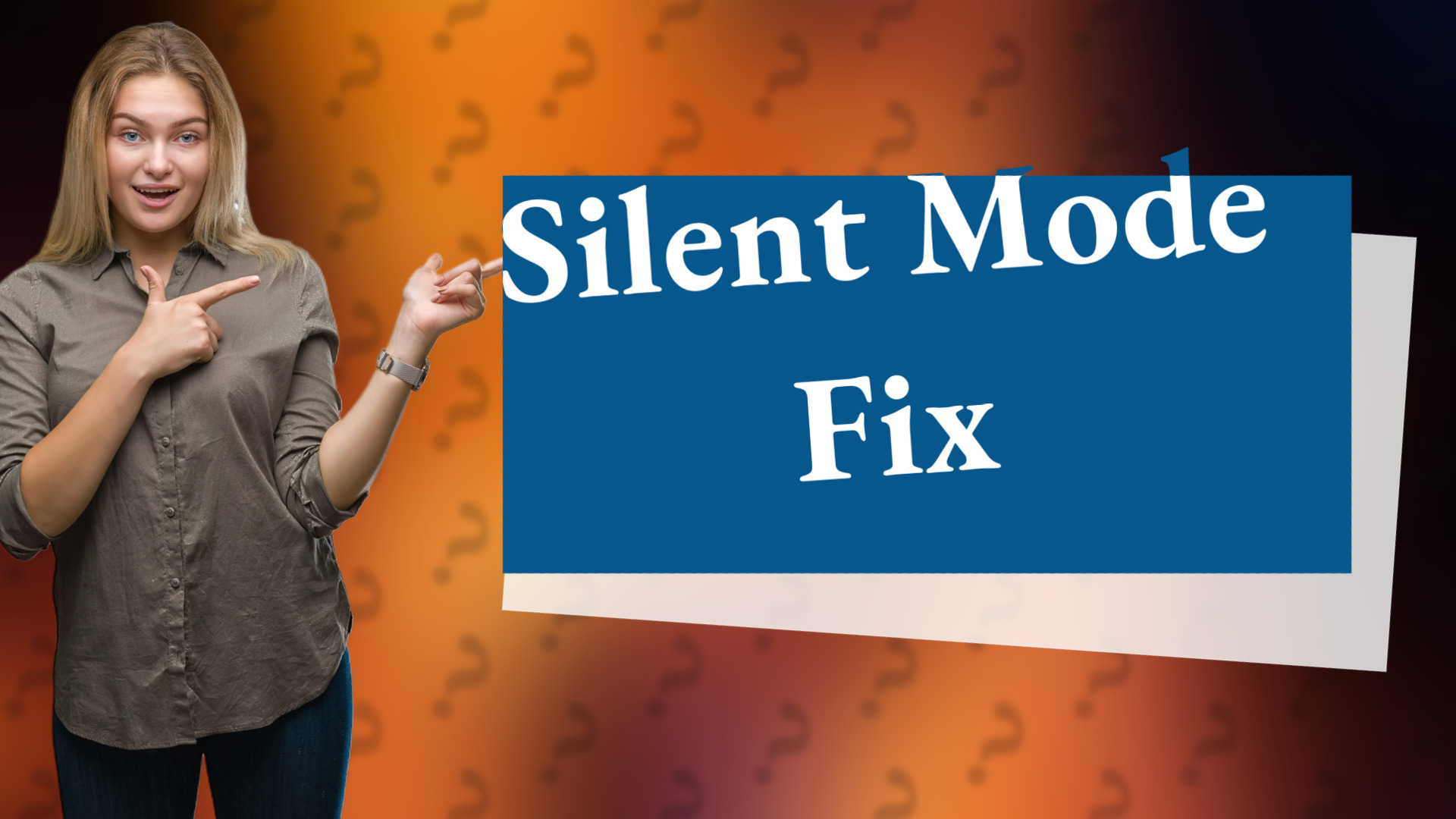 Silent Mode Fix