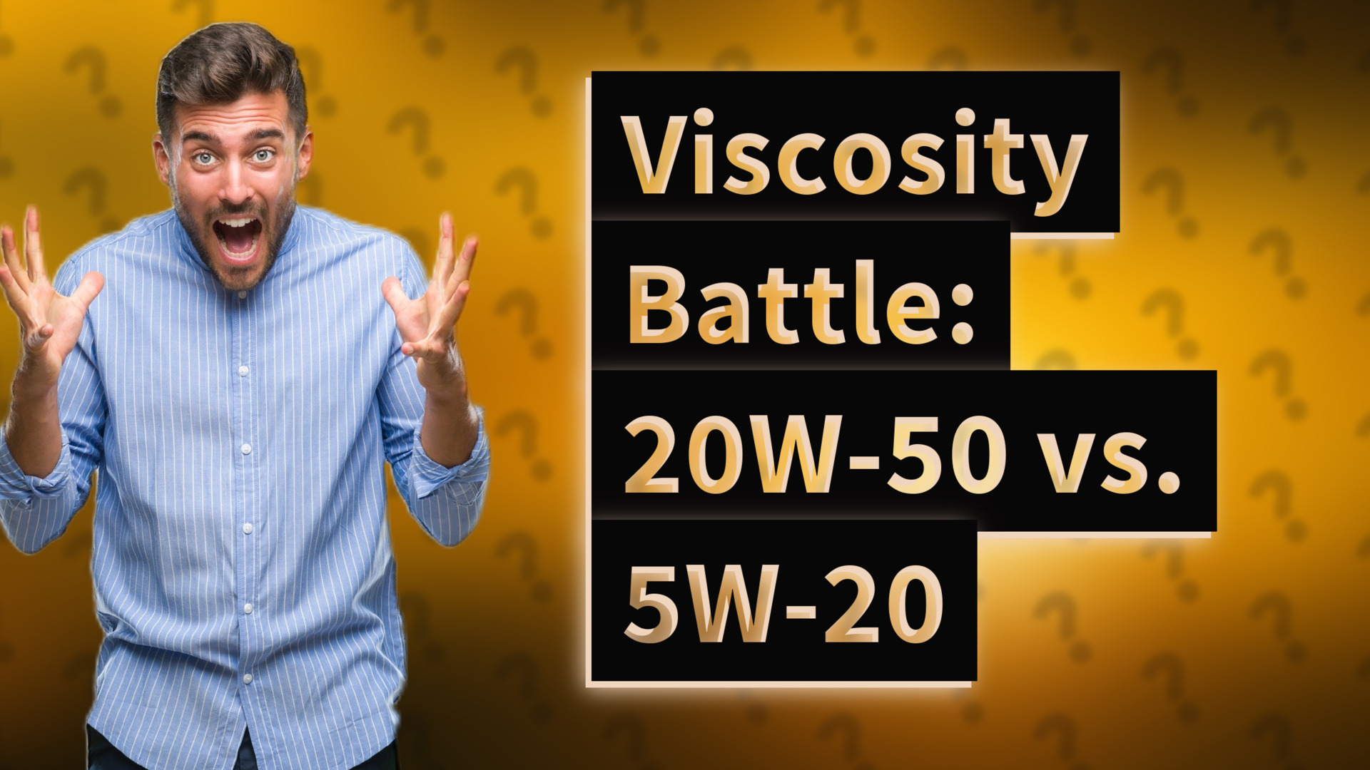 Viscosity Battle: 20W-50 vs. 5W-20