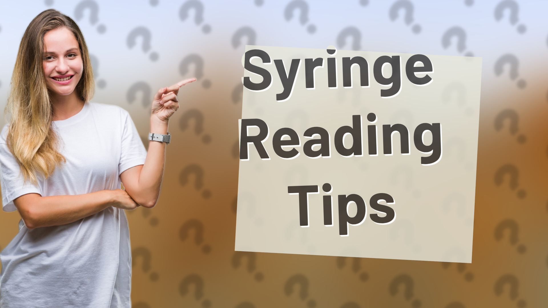 Syringe Reading Tips