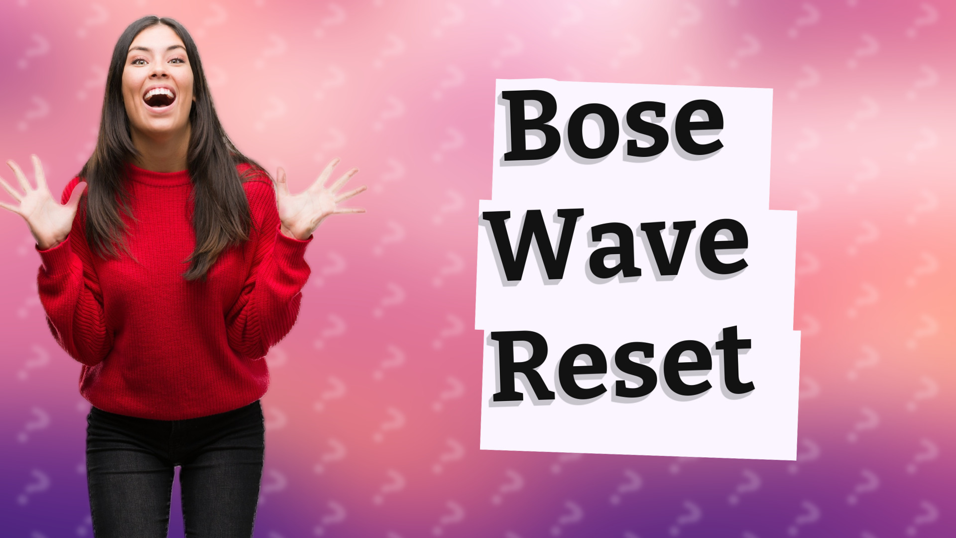 Bose Wave Reset