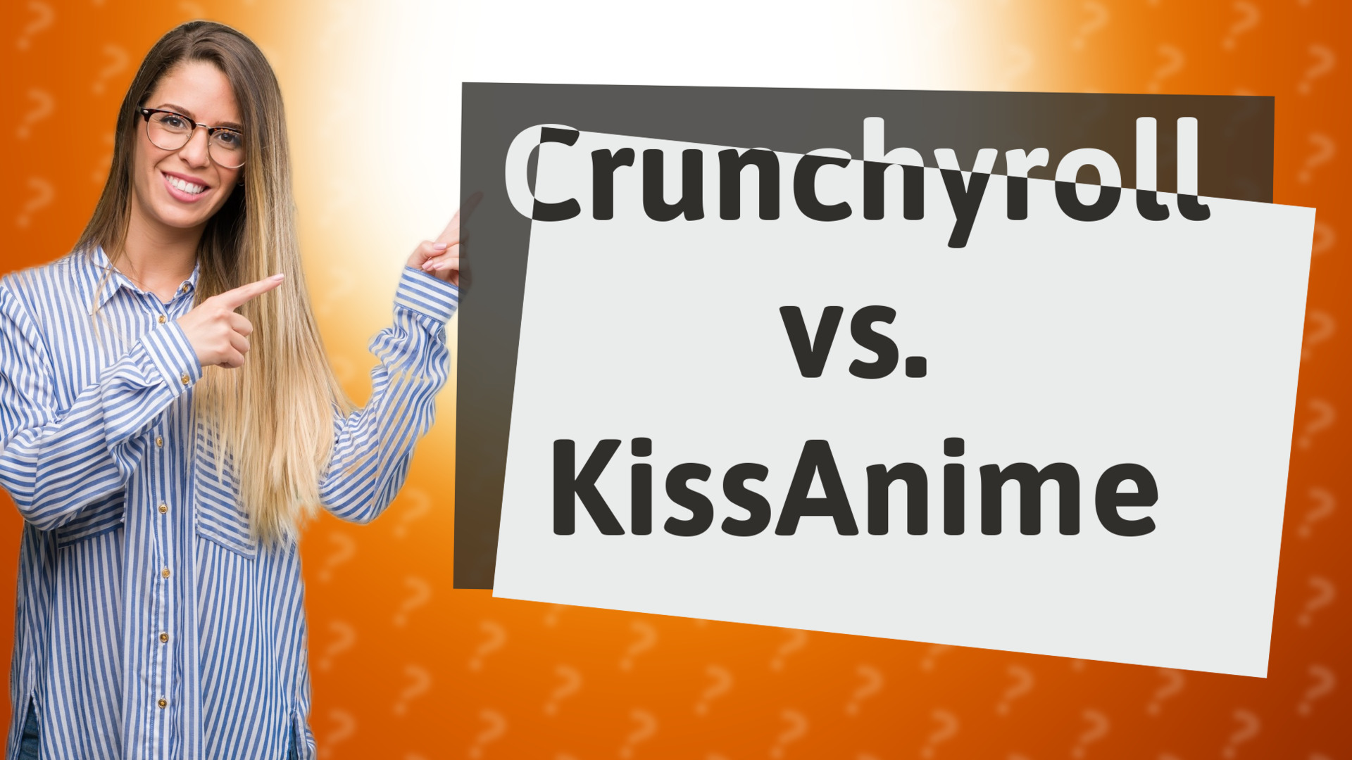 Crunchyroll vs. KissAnime