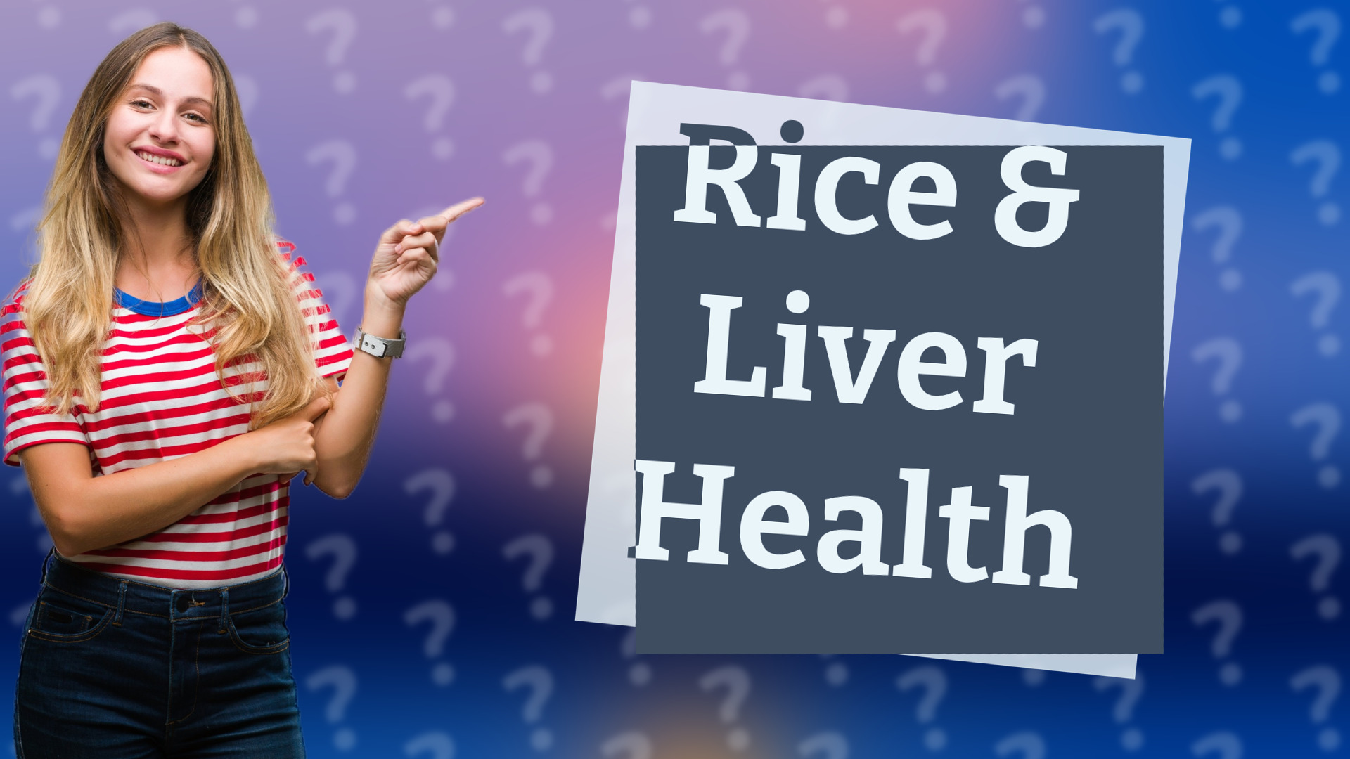 Rice & Liver Health