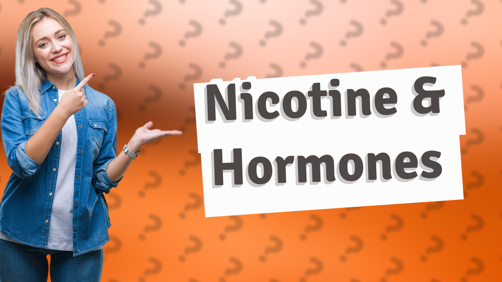 Nicotine & Hormones