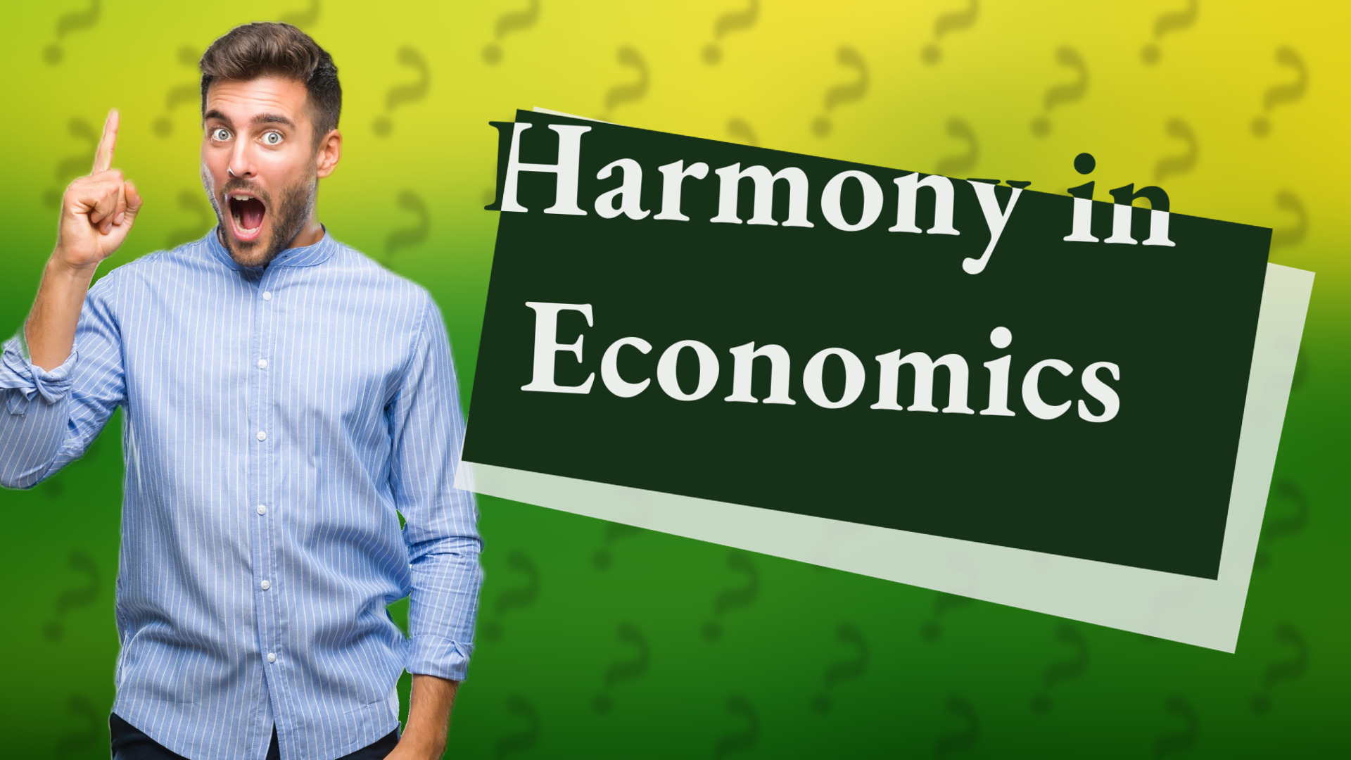 Harmony in Economics