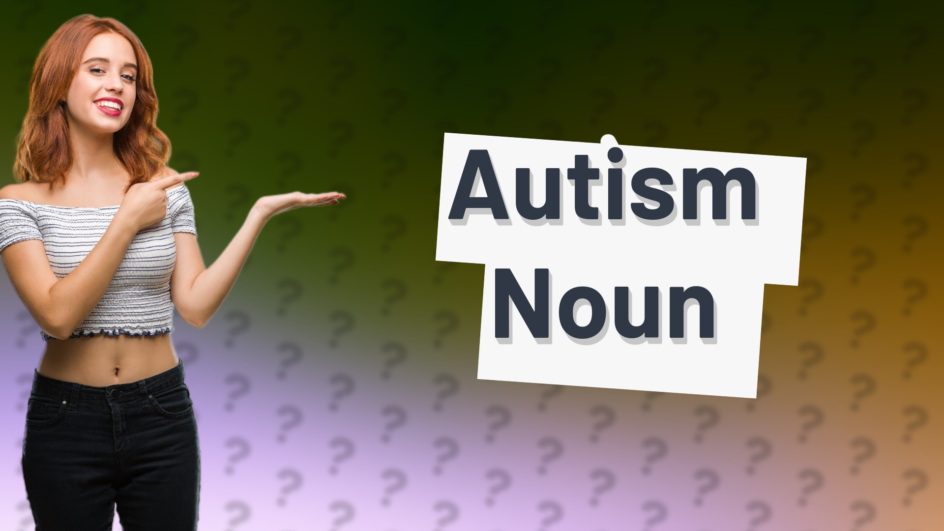Autism Noun