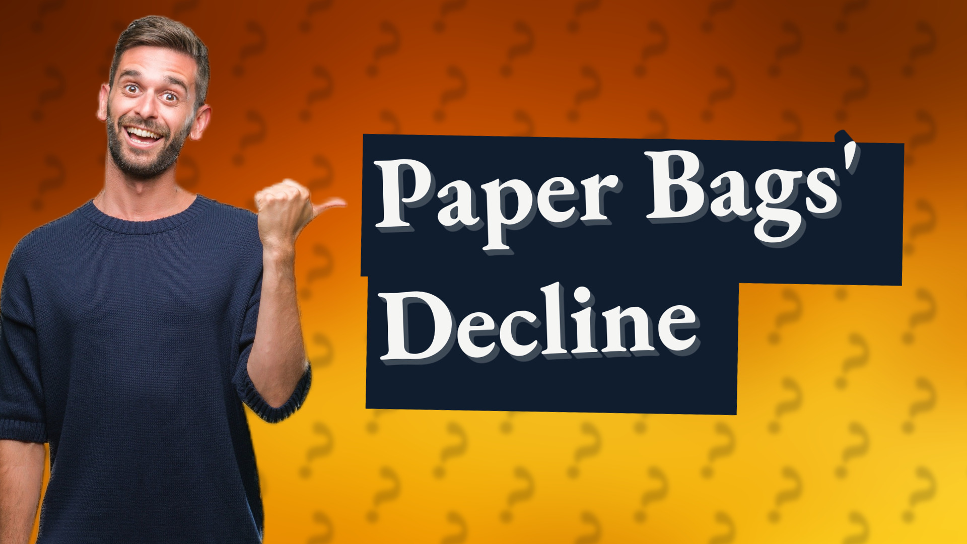 Paper Bags' Decline