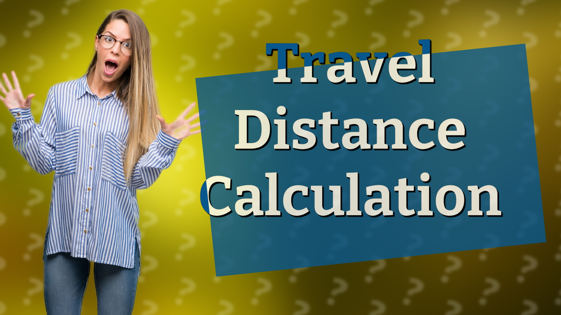 Travel Distance Calculation