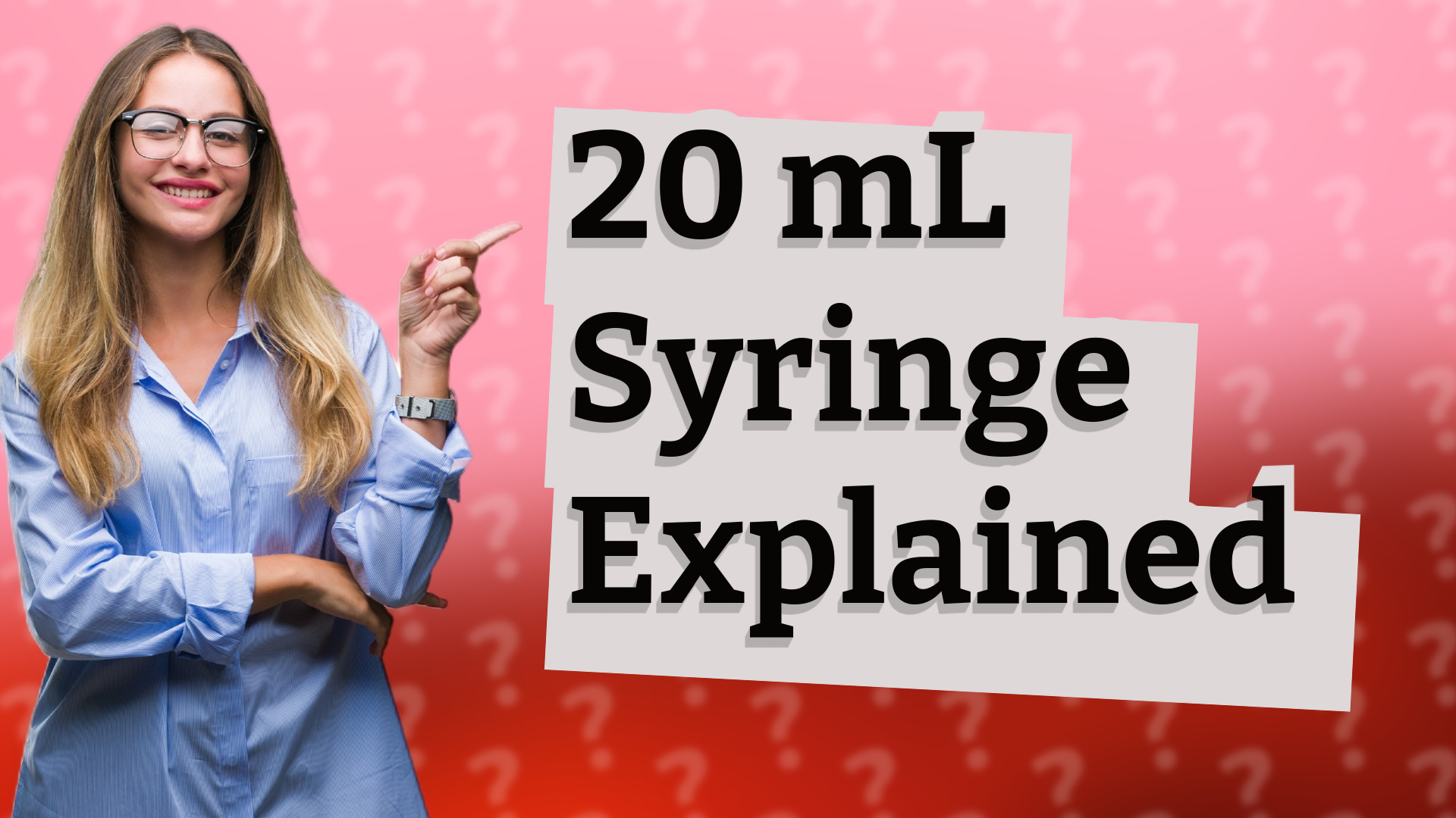 20 mL Syringe Explained