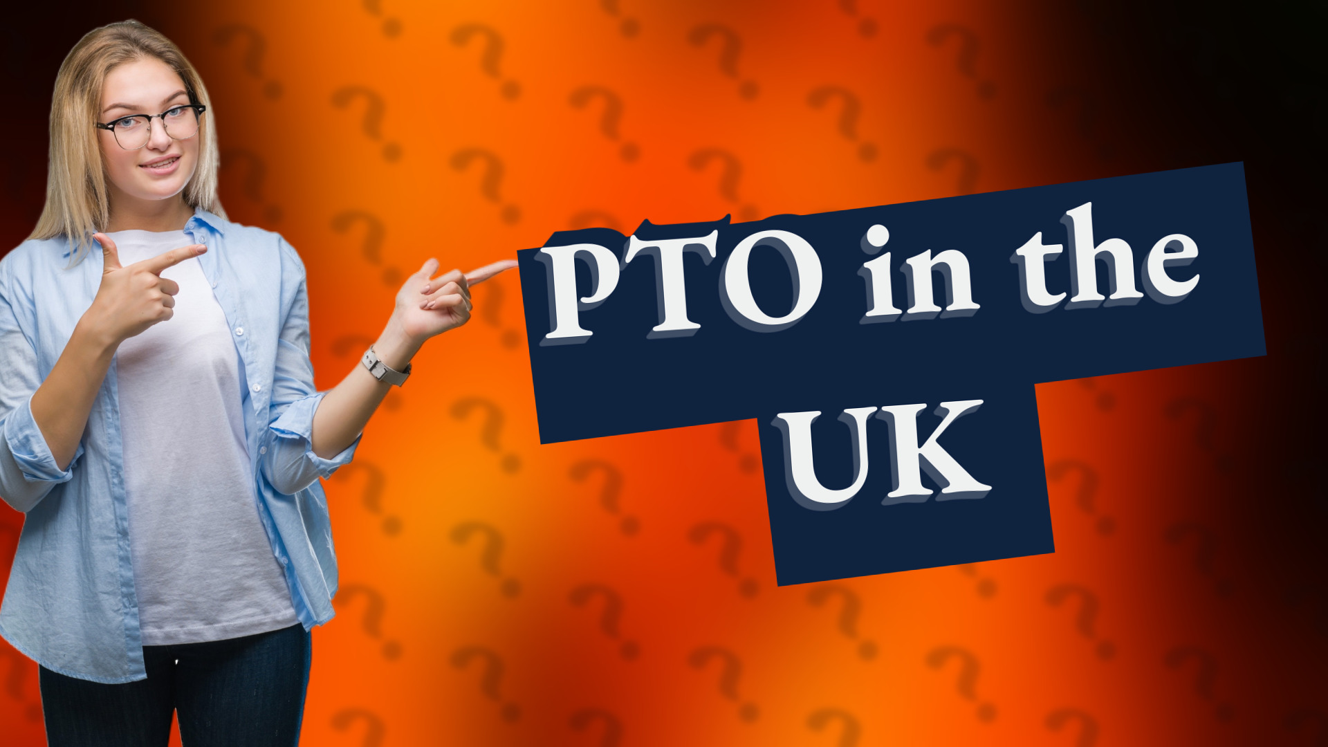 PTO in the UK