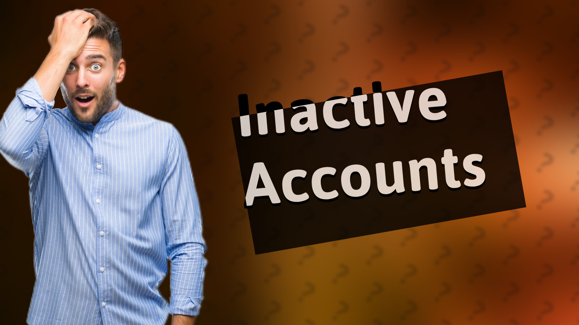 Inactive Accounts