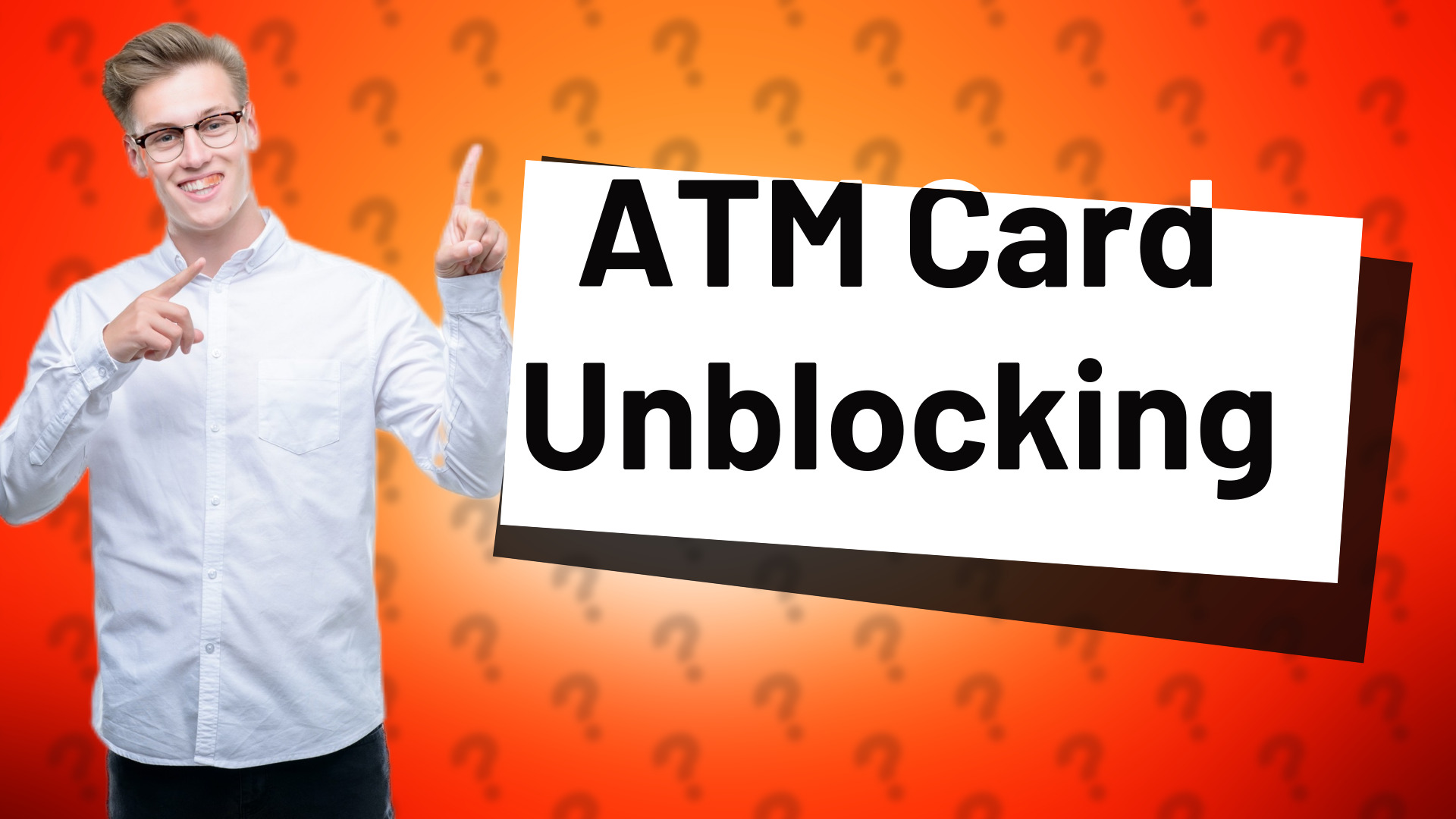 ATM Card Unblocking