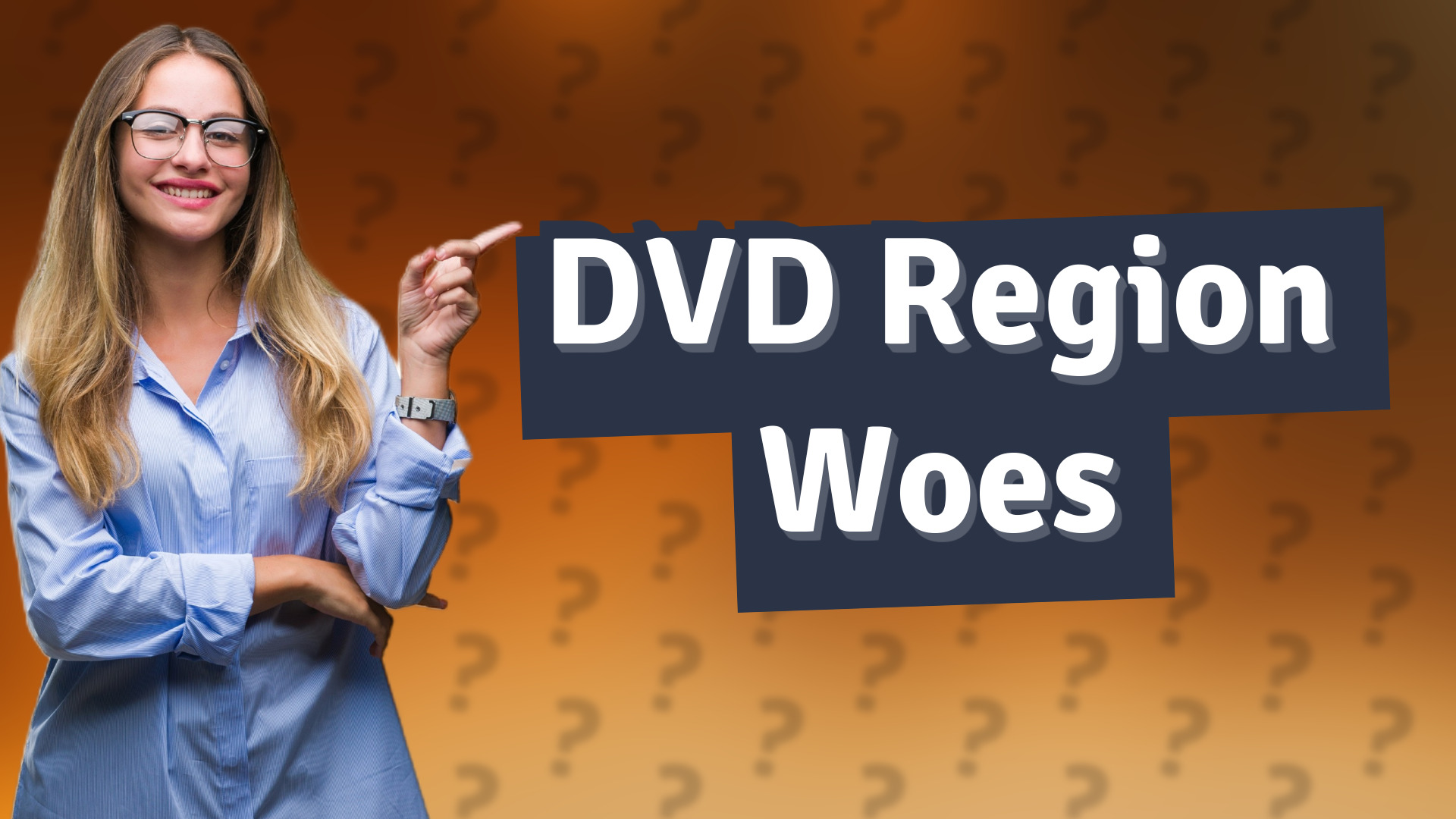 DVD Region Woes