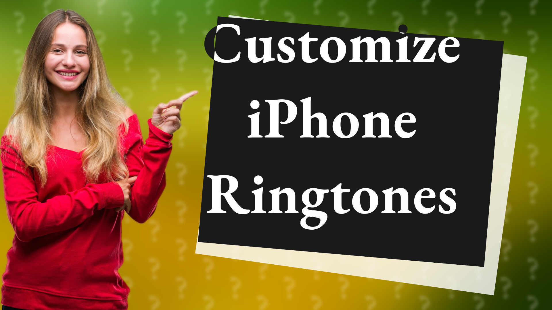 Customize iPhone Ringtones