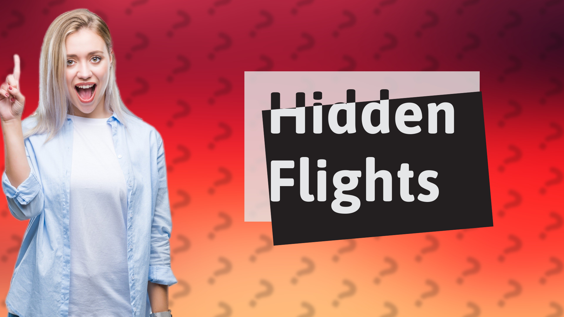 Hidden Flights