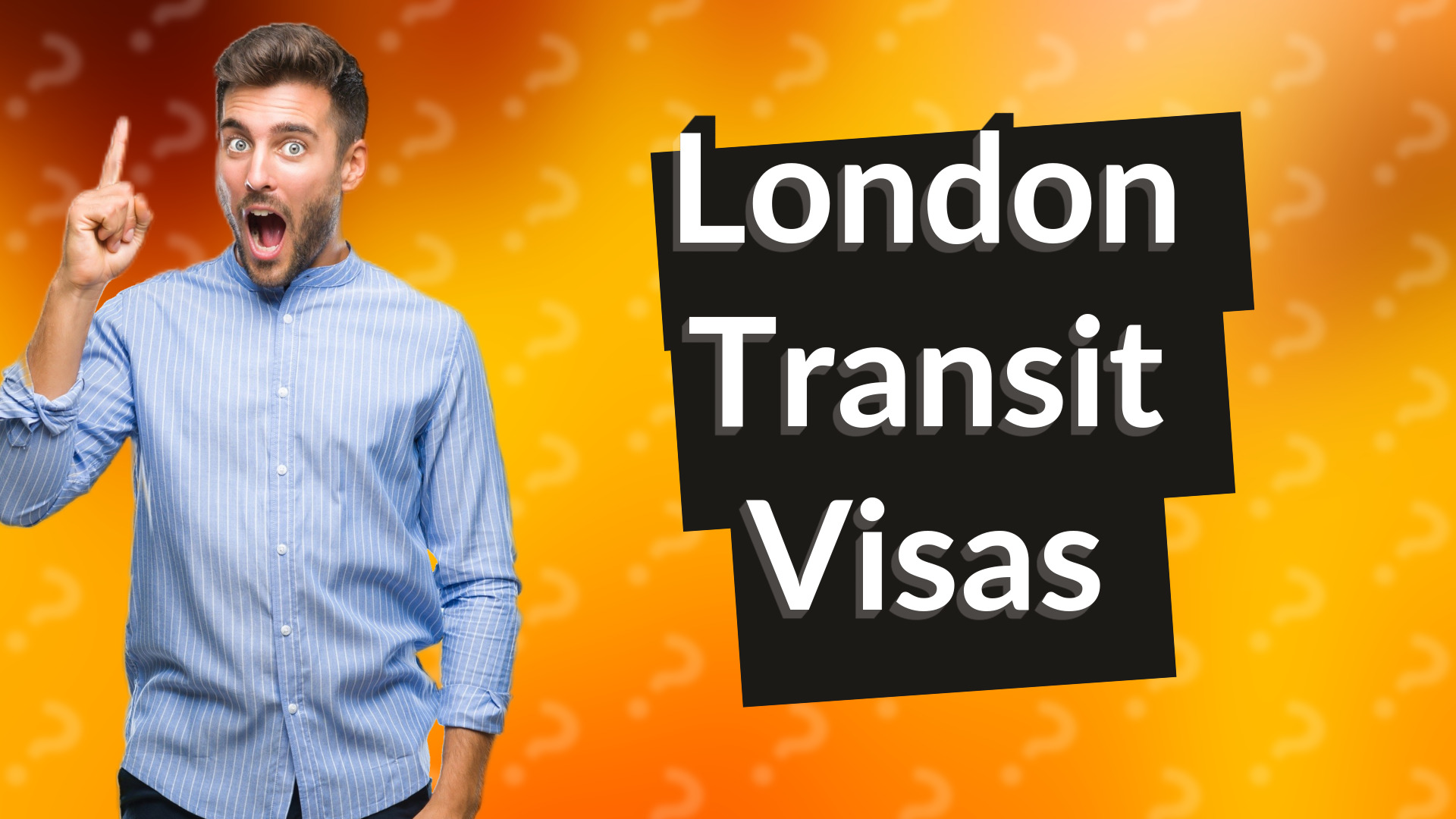 London Transit Visas