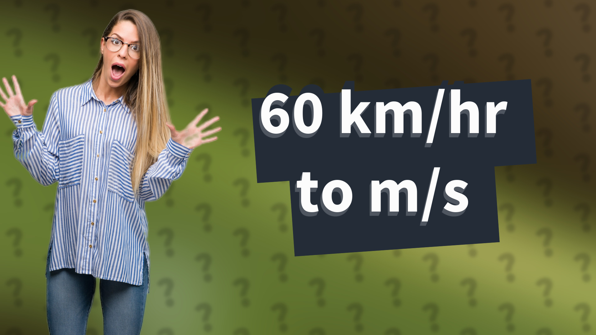 60 km/hr to m/s