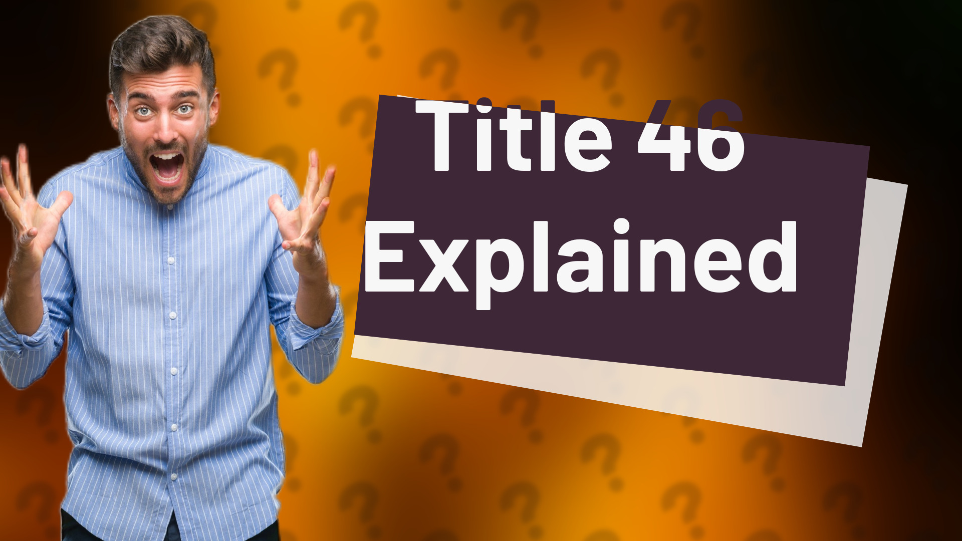 Title 46 Explained