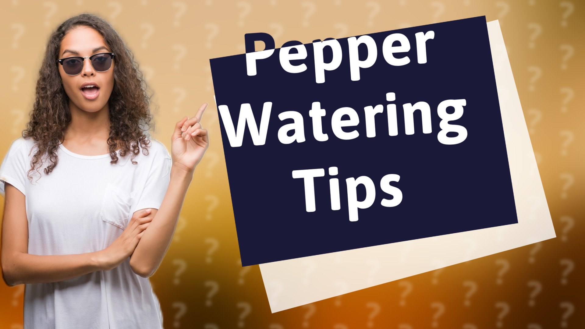 Pepper Watering Tips