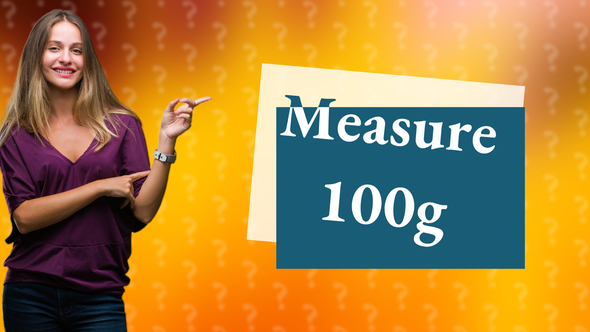 Measure 100g