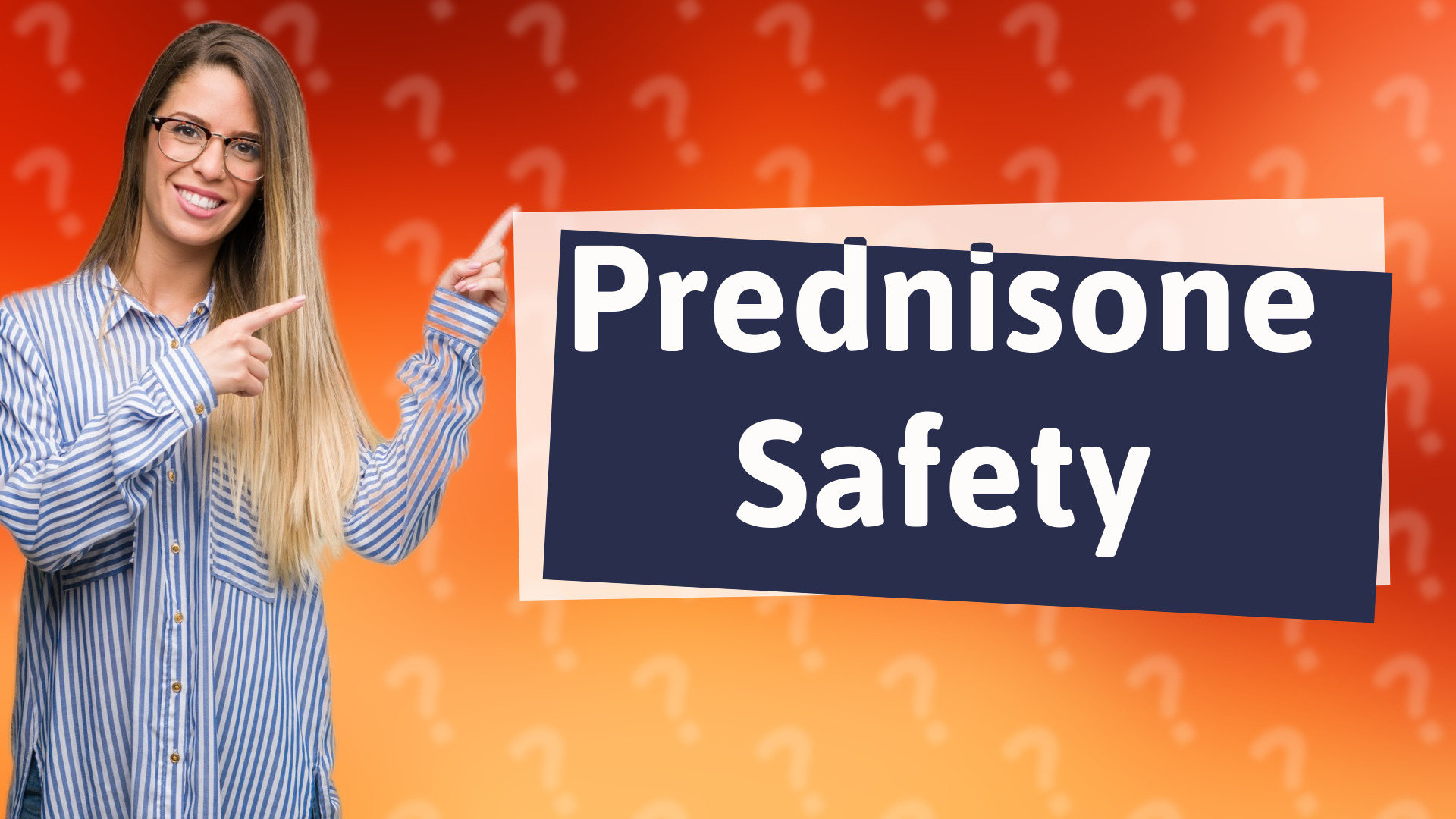 Prednisone Safety