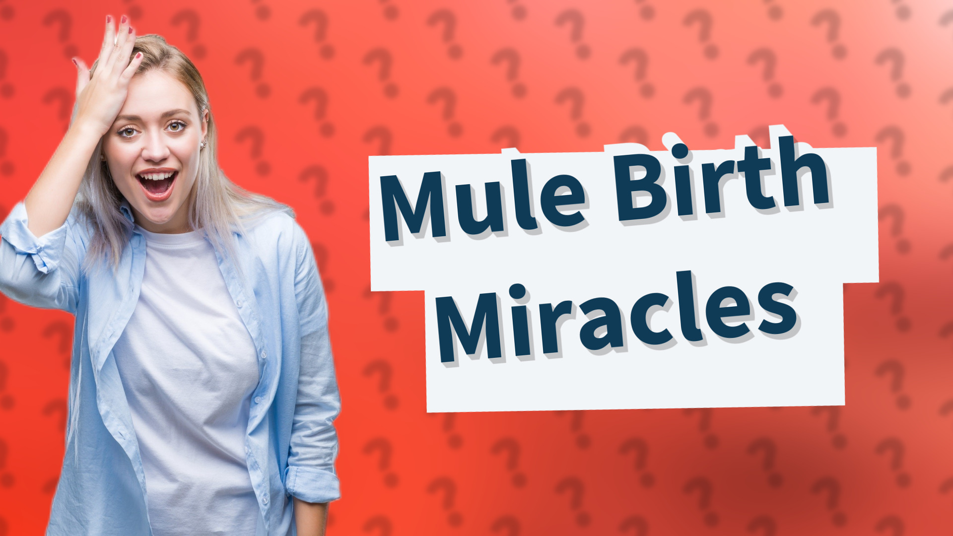 Mule Birth Miracles