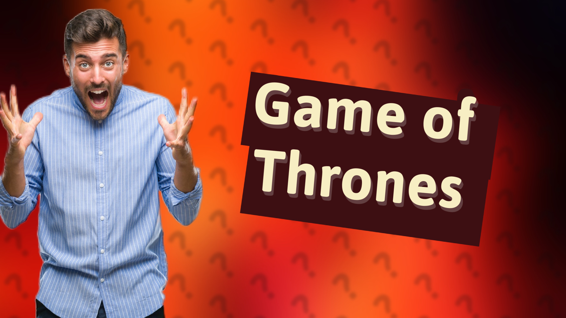 Game of Thrones