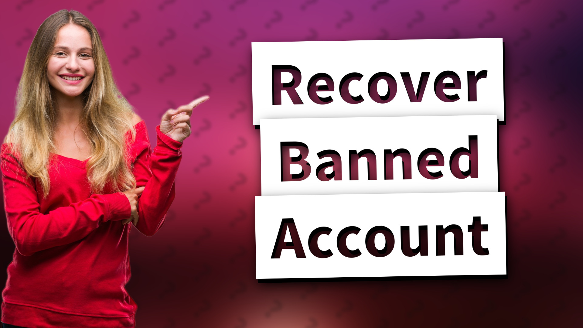 Recover Banned Account