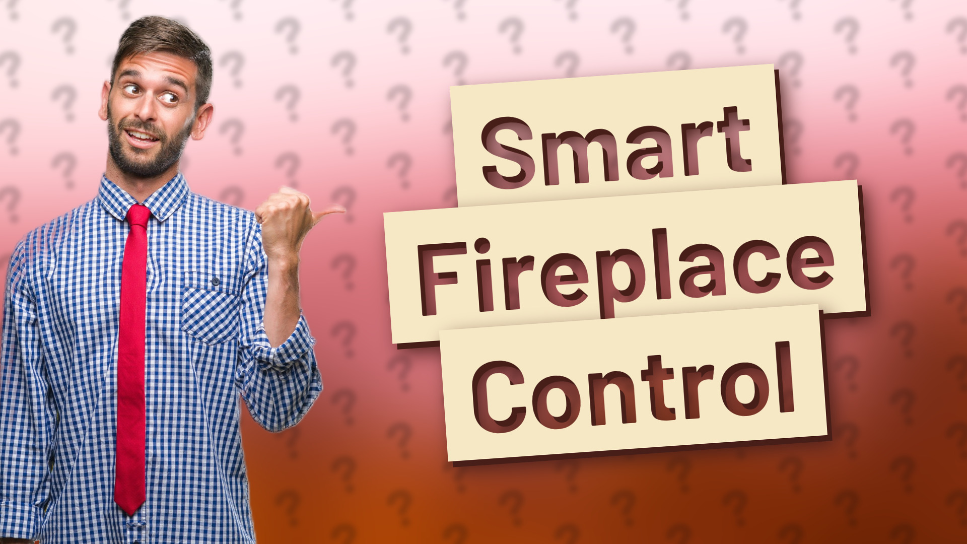 Smart Fireplace Control