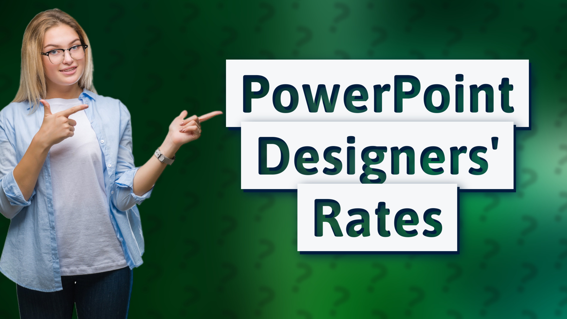 PowerPoint Designers' Rates